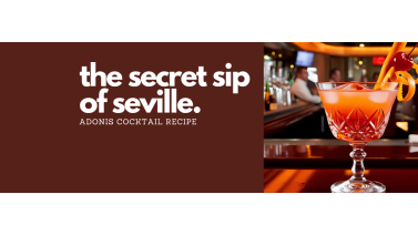 The Secret Sip of Seville