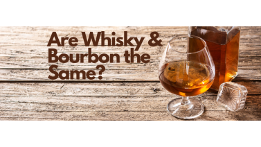 Are Whisky & Bourbon the Same?